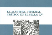 El Alumbre: Mineral crítico en el Siglo XV
