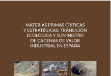 MATERIAS PRIMAS CRÍTICAS Y ESTRATÉGICAS: TRANSICIÓN ECOLÓGICA Y SUMINISTRO DE CADENAS DE VALOR INDUSTRIAL EN ESPAÑA